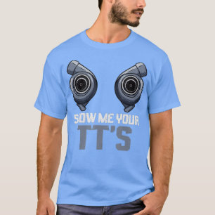 T-shirt Twin Turbo Diesel Mechanic Montrez-Moi Vos Tes