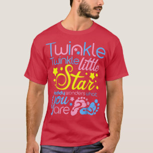 T-shirt Twinkle Little Star Papa Se Demande Ce Que Vous Êt