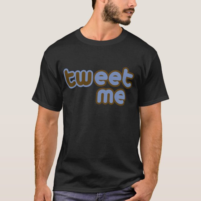 T-shirt Twitter Tweetez-moi Humour offensif (Devant)