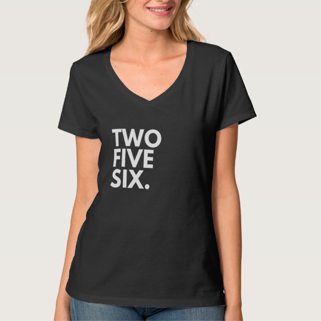 T-shirt TWO FIVE SIX Area Code 256 Huntsville AL Alabama U (Devant)