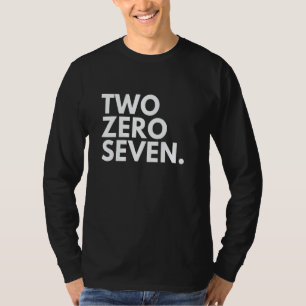 T-shirt TWO ZERO SEVEN Indicatif régional 207 Portland ME