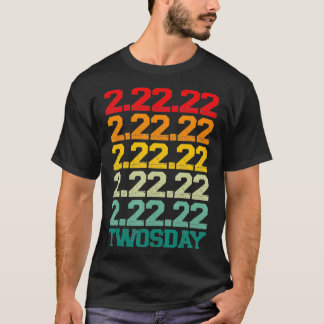 T-shirt TWOSDAY February 22nd 2022 Funny 22222 Retro Vinta