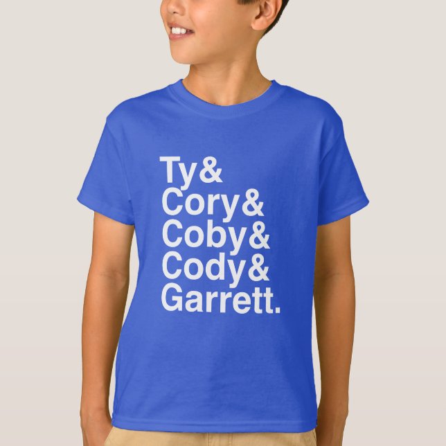 T-shirt Ty et Cory et Coby et Cody et Garrett (Devant)