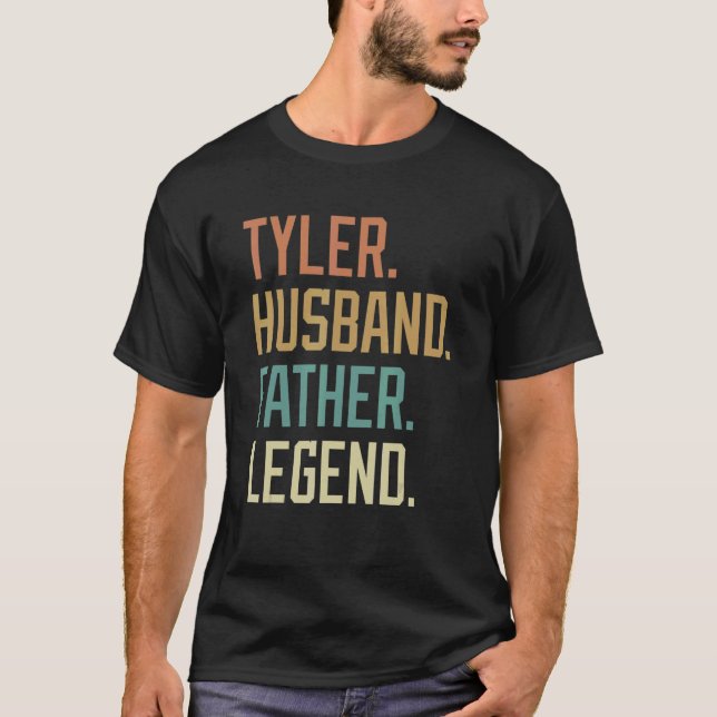 T-shirt Tyler Husband Father Legend Father's Day Retro (Devant)