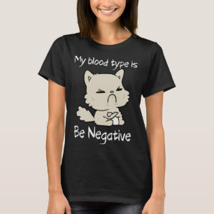 T-shirt Type de sang être négatif chat Grumpy