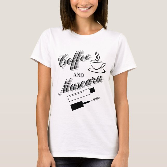 T-shirt Typographie Café et Mascara (Devant)