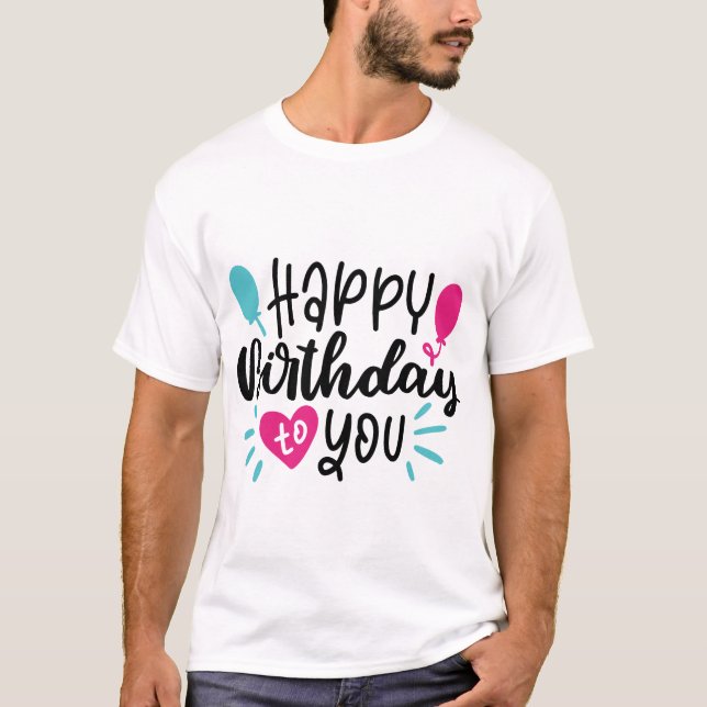 T-shirt Typographie de citations d'anniversaire (Devant)