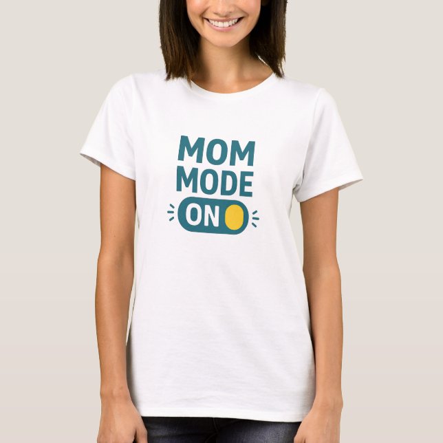 T-shirt Typographie de l'interrupteur sarcelle « Mode Mama (Devant)