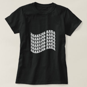 T-shirt Typographie de Maman Reconnaissante
