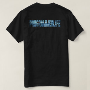 T-shirt Typographie de vie programmée