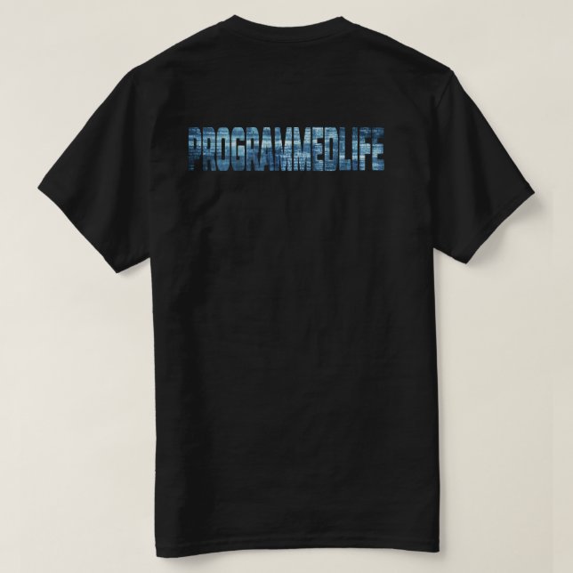 T-shirt Typographie de vie programmée (Design dos)