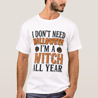 T-shirt Typographie d'Halloween de sorcière drôle toute l'