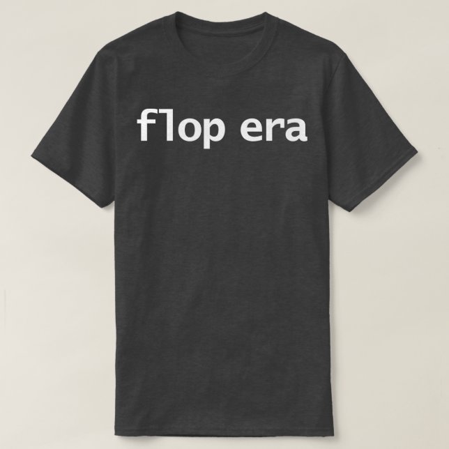 T-shirt Typographie minimale de l'ère Flop Texte blanc (Design devant)