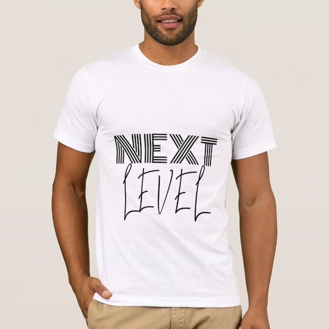 T-shirt Typographie moderne de niveau suivant (Devant)