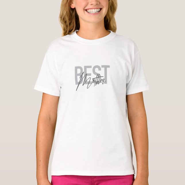 T-shirt Typographie moderne, simple, cool de Best Mother (Devant)