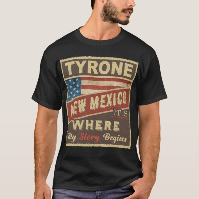 T-shirt TYRONE, NM C'est là que commence mon histoire (Devant)