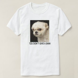 T-SHIRT TZU NE DONNE PAS DE CHIEN