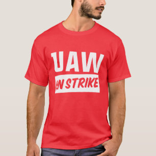 T-shirt UAW En Grève 2023 Syndicat des travailleurs unis d