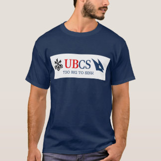 T-shirt UBCS - Trop gros pour couler