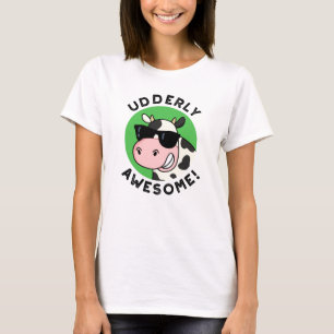 T-shirt Uderly Awesome Funny Cow Pun