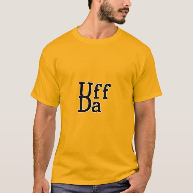 T-shirt Uff Da (Devant)