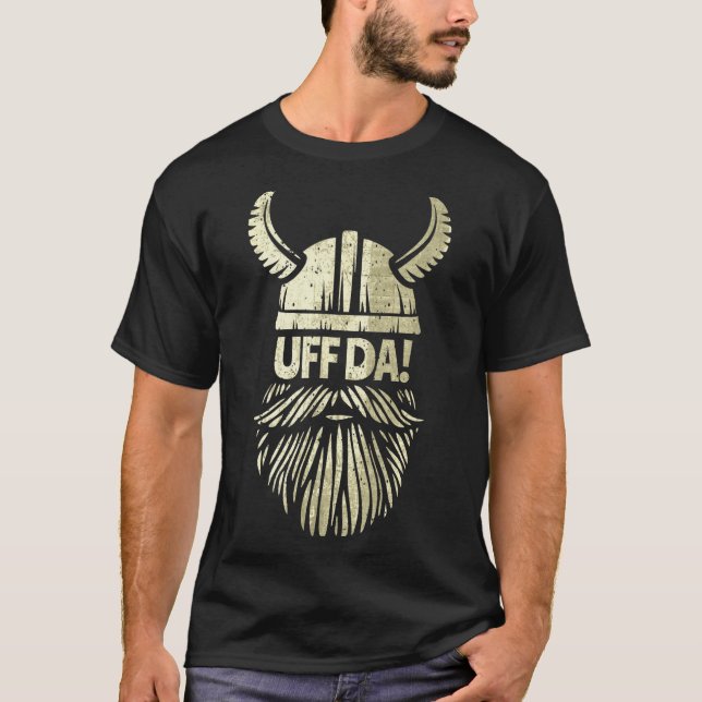 T-shirt Uff Da Norwegian Quote Scandinavian Viking Helmet  (Devant)
