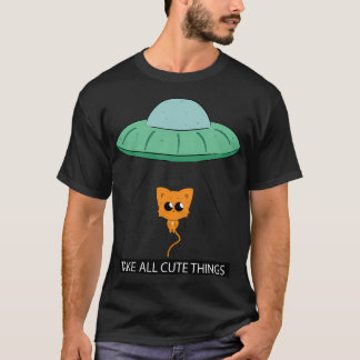 T-shirt Ufo Alien Prendre Toutes Les Mignonnes Choses