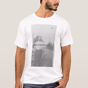 T-shirt UFOs : VOUS CROYEZ