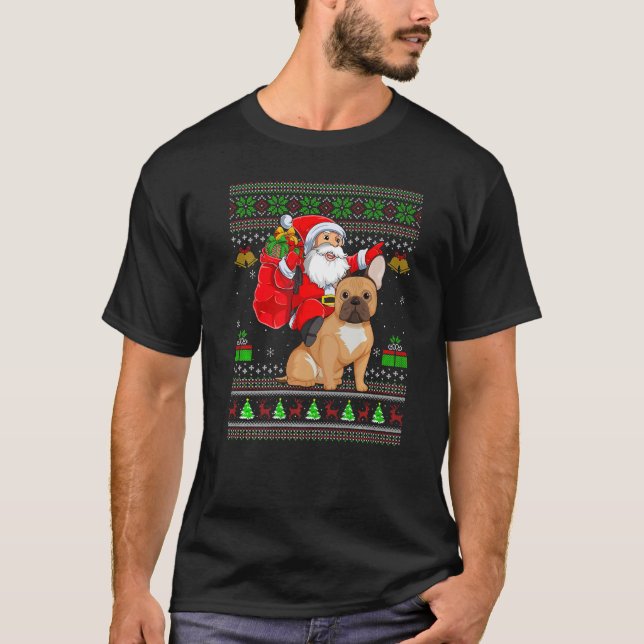 T-shirt Ugly Xmas Santa Riding French Bulldog Christmas (Devant)