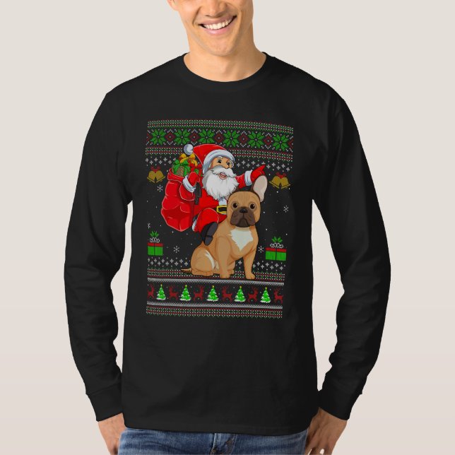 T-shirt Ugly Xmas Santa Riding French Bulldog Christmas (Devant)