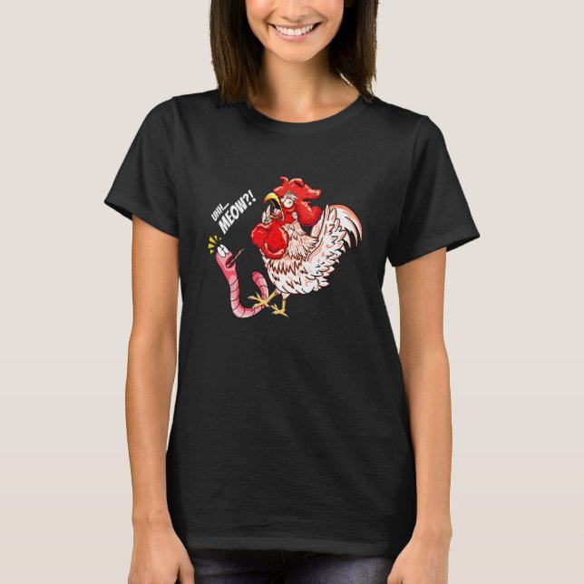 T-shirt Uhh Meow Worm Chat De Poulet Dit : (Devant)