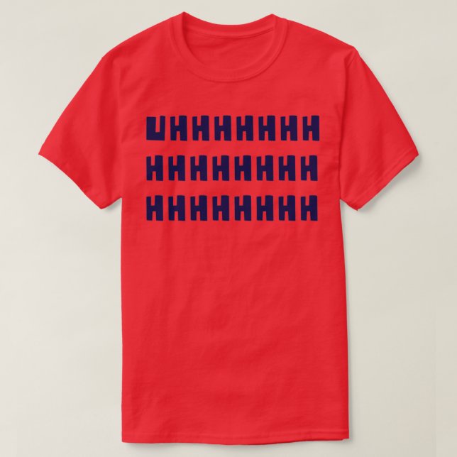 T-shirt Uhhh uhh t uhh suer 2 (Design devant)