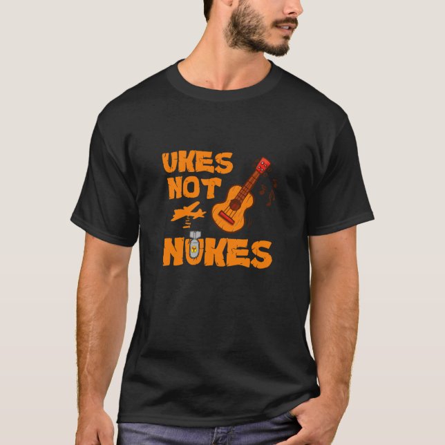 T-shirt Ukes not Nukes (Devant)