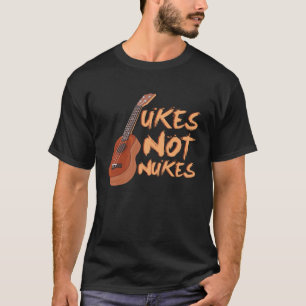 T-shirt Ukes not Nukes Ukulele Gunny Guitare