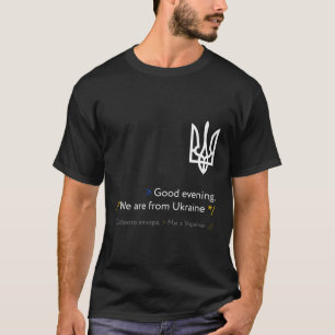 T-shirt Ukraine Russie Soirée Nous Venons D'Ukraine