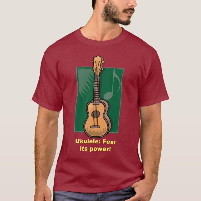 T-shirt Ukulélé : Craignez sa puissance ! (Devant)