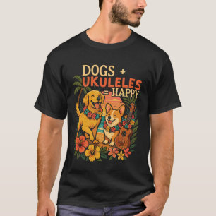 T-shirt Ukulélé Hawaïen Uke Chiens + Ukulélés Heureux