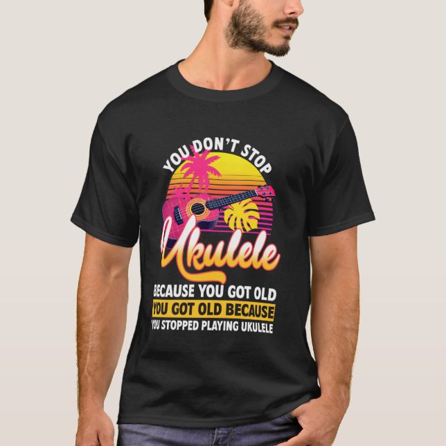 T-shirt Ukulele Hawaïen Uke Retraité Vous Continuez à Joue (Devant)
