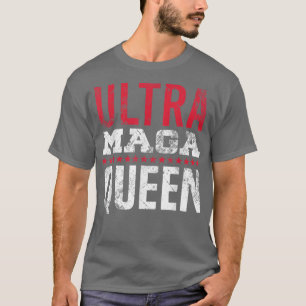 T-shirt Ultra Maga Queen Proud UltraMaga Supporter
