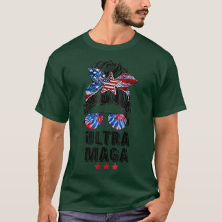 T-shirt Ultra Mega Messy Bun 2022 Fier Ultra-Maga We The