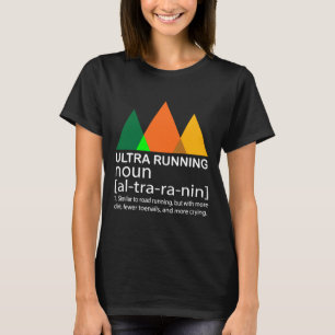 T-shirt Ultra Runner Marathon Funny Définition Gif