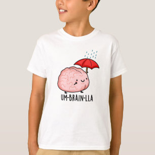 T-shirt Um-cerveau-lla Funny Brain Puns