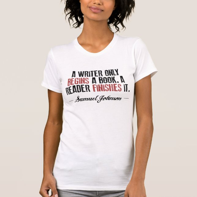 T-shirt "Un auteur citation de Samuel Johnson commence (Devant)