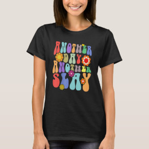 T-shirt Un autre jour, un autre massacre, ambiance groovy