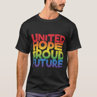 T-shirt Un avenir fier d'espoir