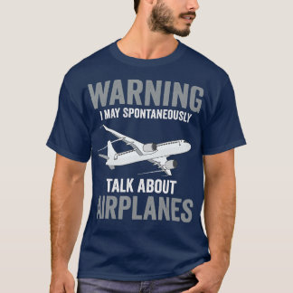 T-shirt Un Avertissement Drôle De Pilote Peut Parler Spont