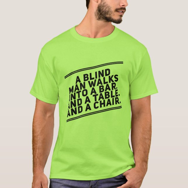 T-shirt Un aveugle (Devant)