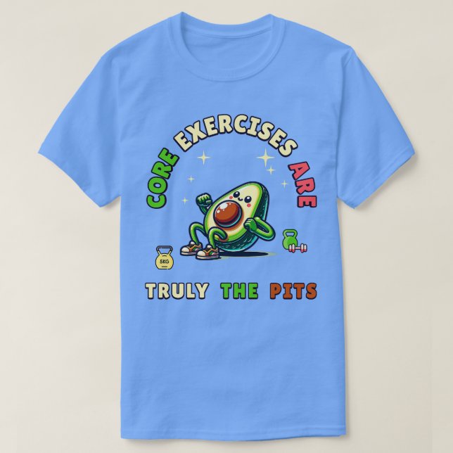 T-shirt Un avocat en forme admet que les exercices de base (Design devant)