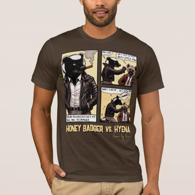 T-shirt Un Badger de miel sans peur combat une Hyena (Devant)
