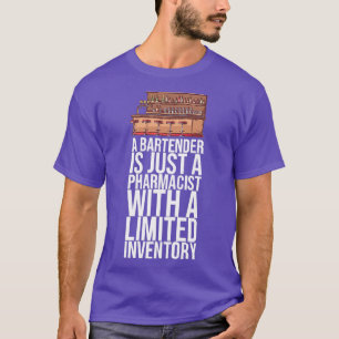 T-shirt UN BARTENDEUR N'EST QU'UN PHARMACIEN AVEC UN Cadea